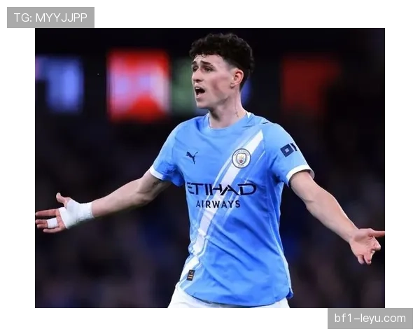 福登：从轮换奇兵到战术核心的地位跃迁